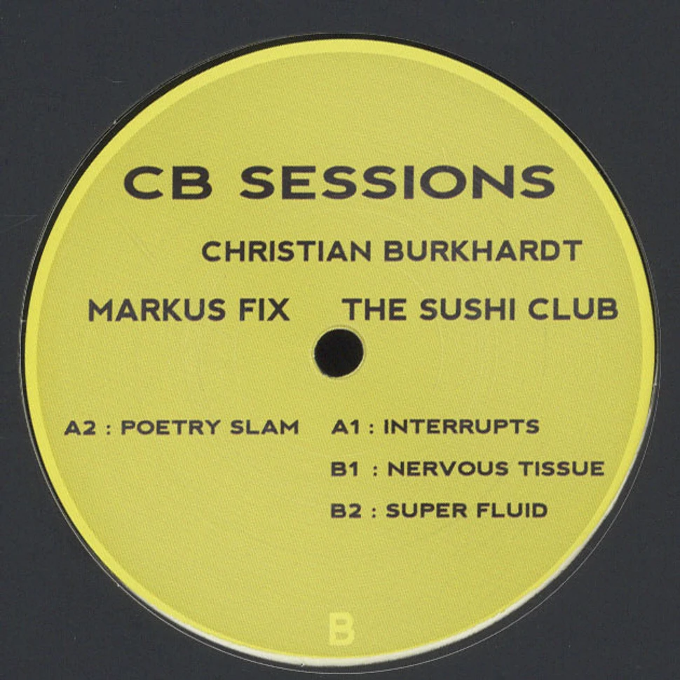 Christian Burkhardt, Markus Fix & The Sushi Club - Cb Session 2
