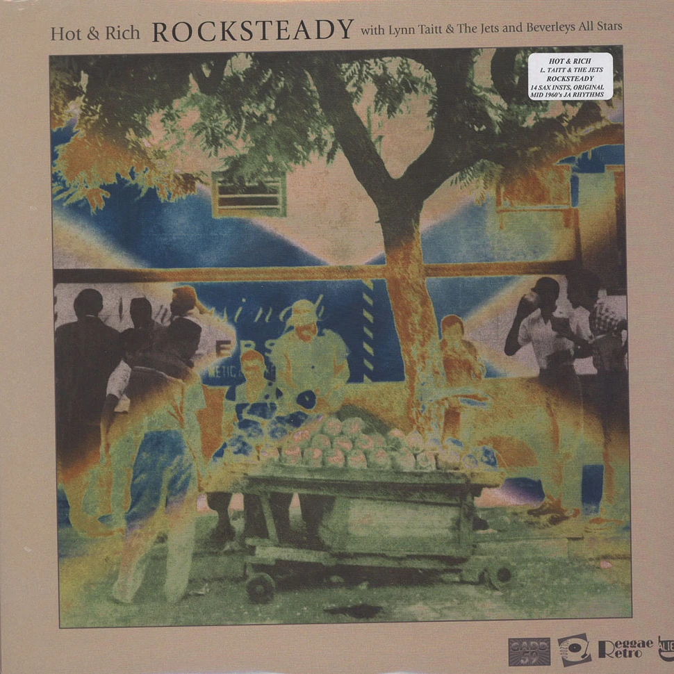 Hot & Rich - Rocksteady feat. Lynn Taitt & The Jets / Beverley’s All Stars