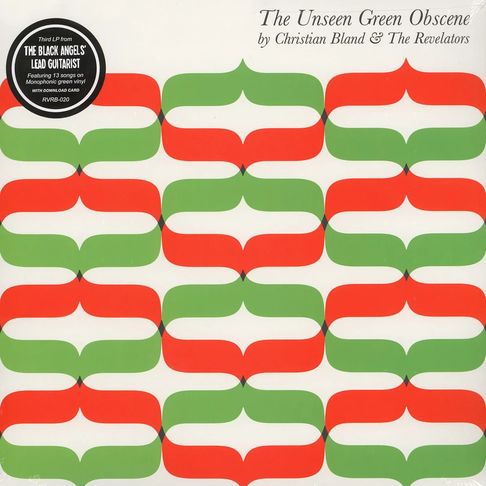 Christian Bland & The Revelators - Unseen Green Obscene