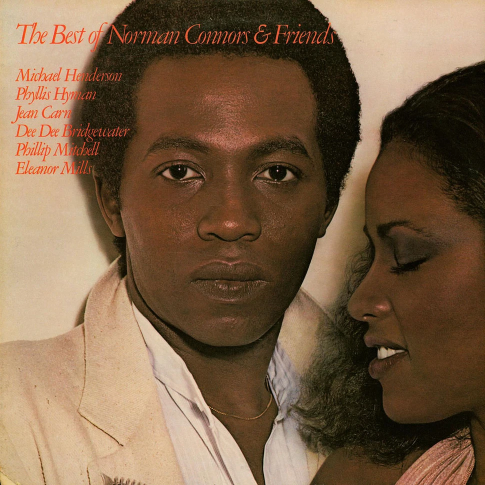 Norman Connors - The Best Of Norman Connors & Friends