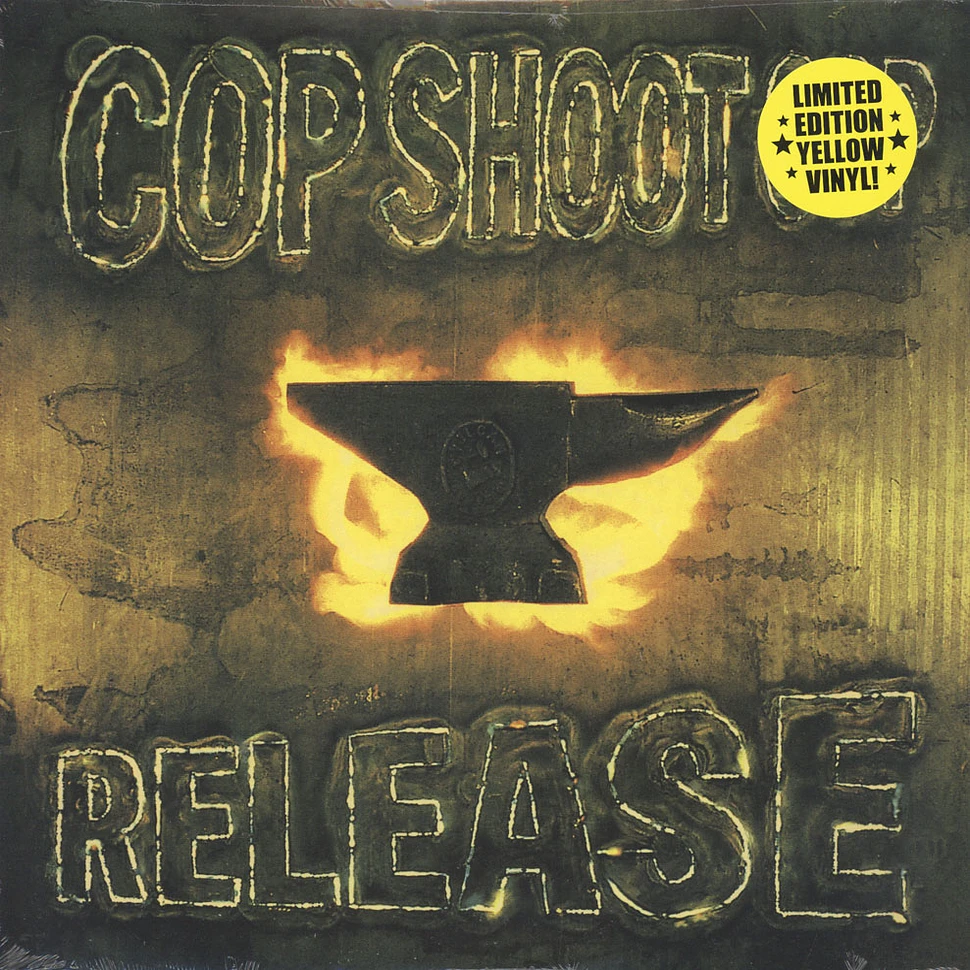 Cop Shoot Cop - Release
