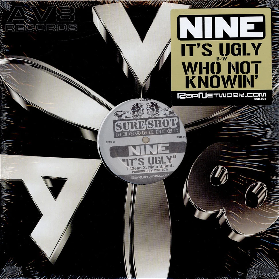 Nine - It's Ugly / Who Not Knowin'