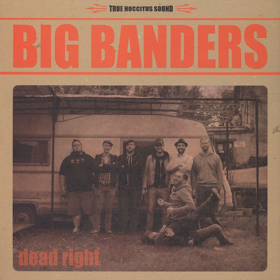 Big Banders - Dead Right