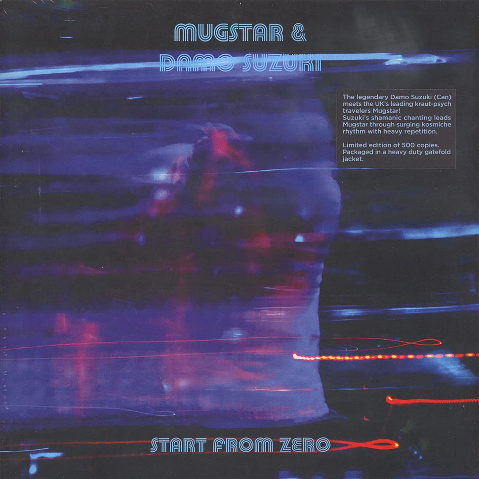 Damo Suzuki & Mugstar - Start From Zero