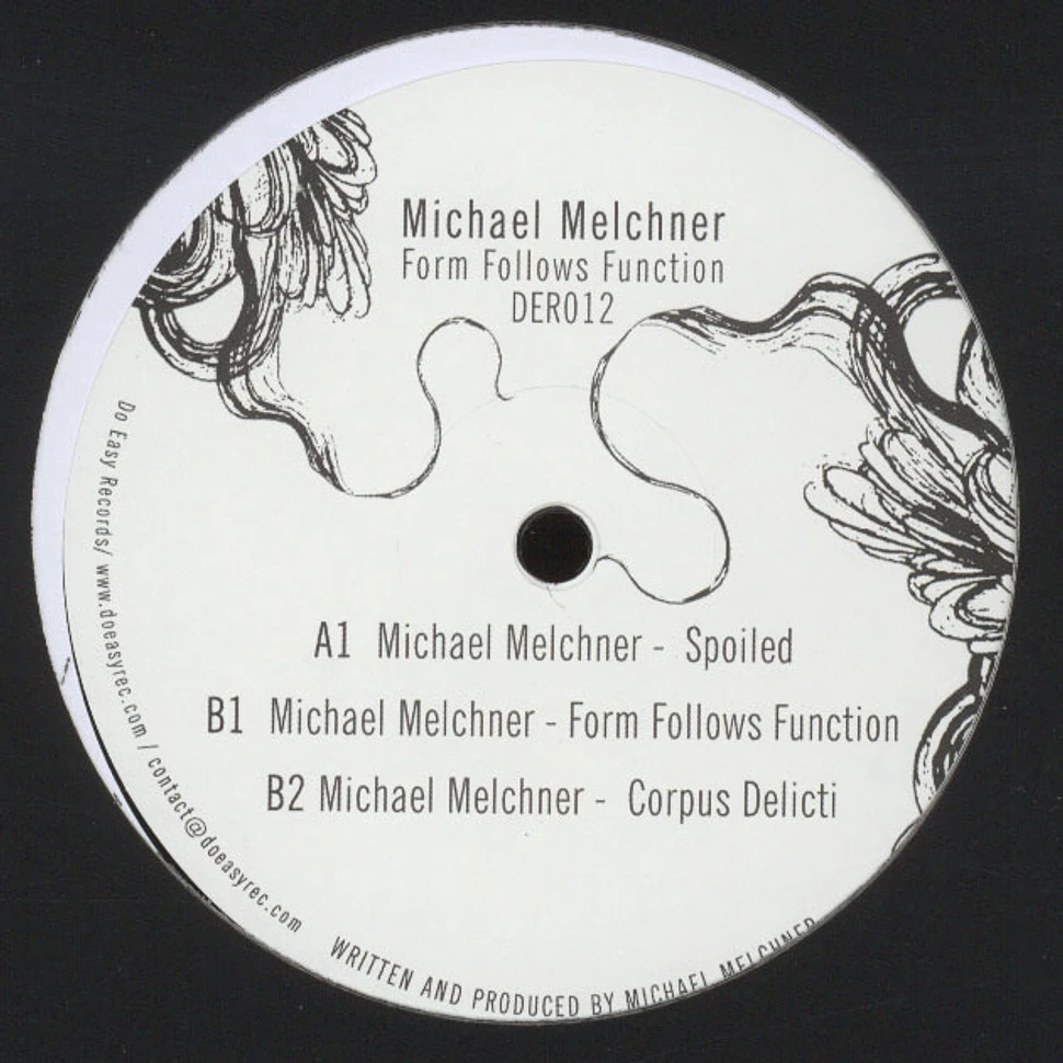 Michael Melchner - Form Followers Function