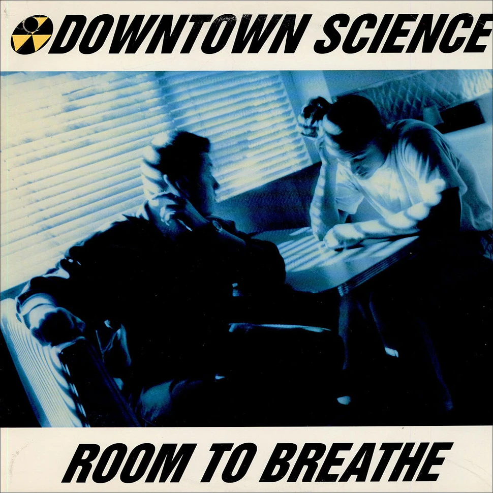 Downtown Science - Room To Breathe