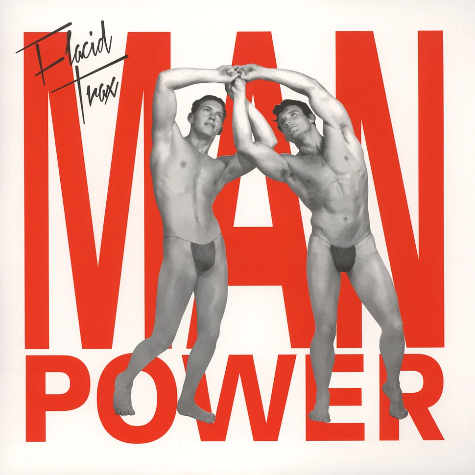 Man Power - Flacid Trax