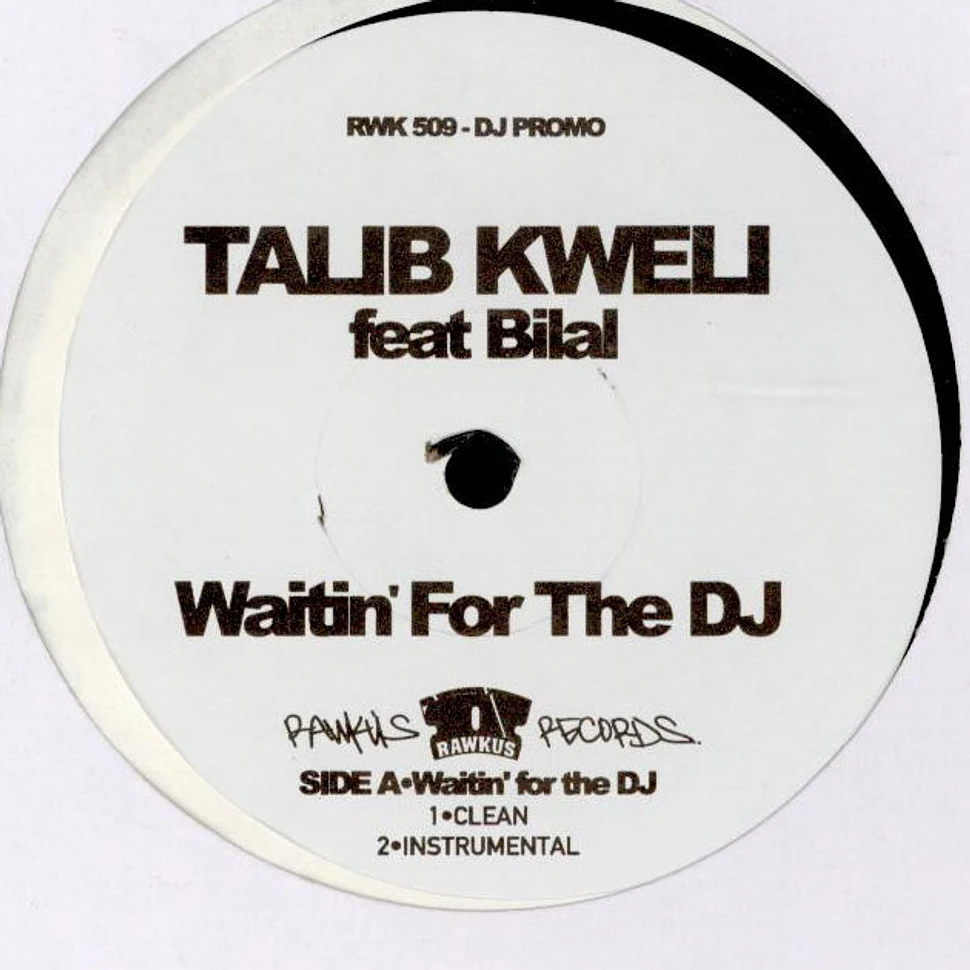 Talib Kweli - Waitin' For The DJ