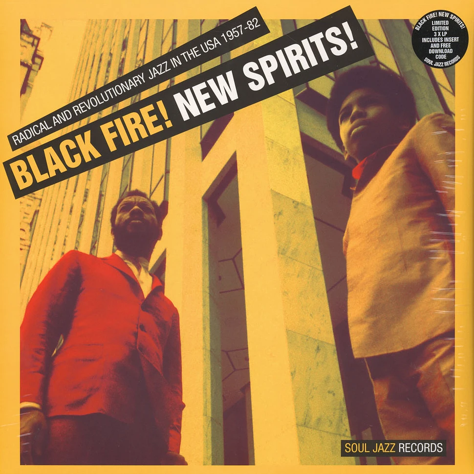 Black Fire! New Spirits! - Deep And Radical Jazz In The USA 1957-75