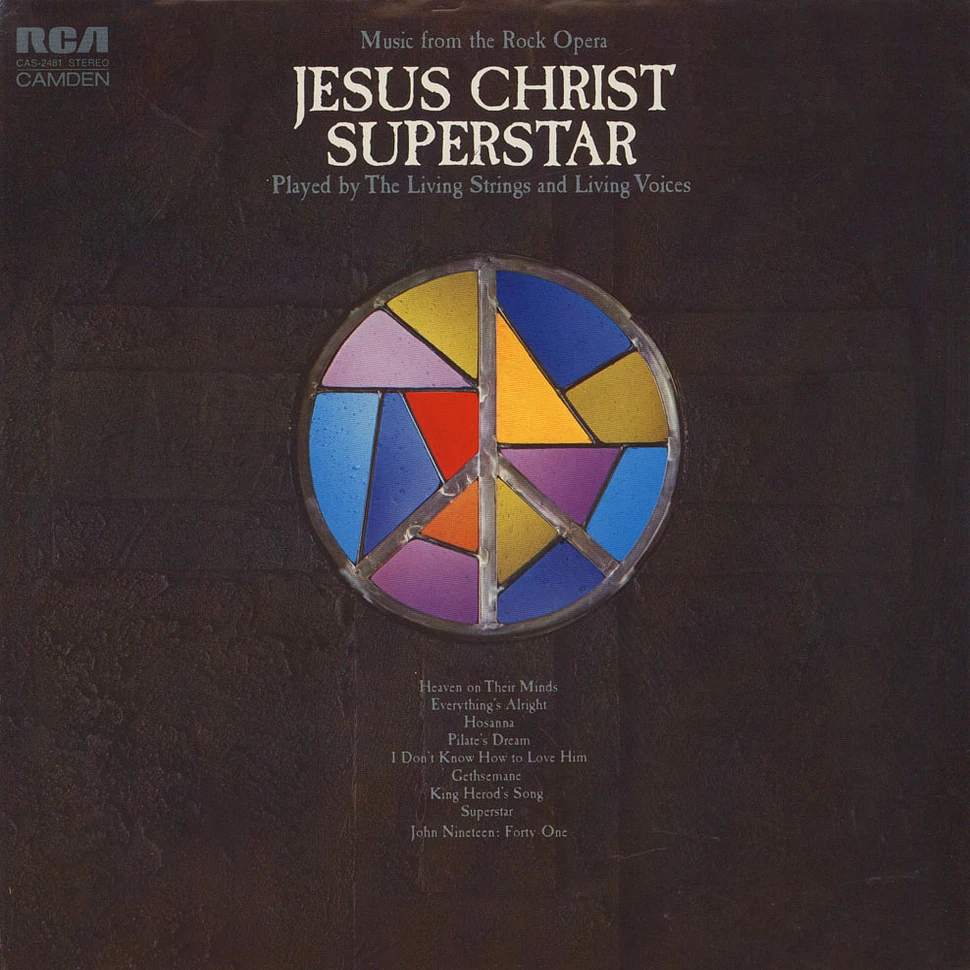 Living Strings And Living Voices - Music From The Rock Opera Jesus Christ Superstar
