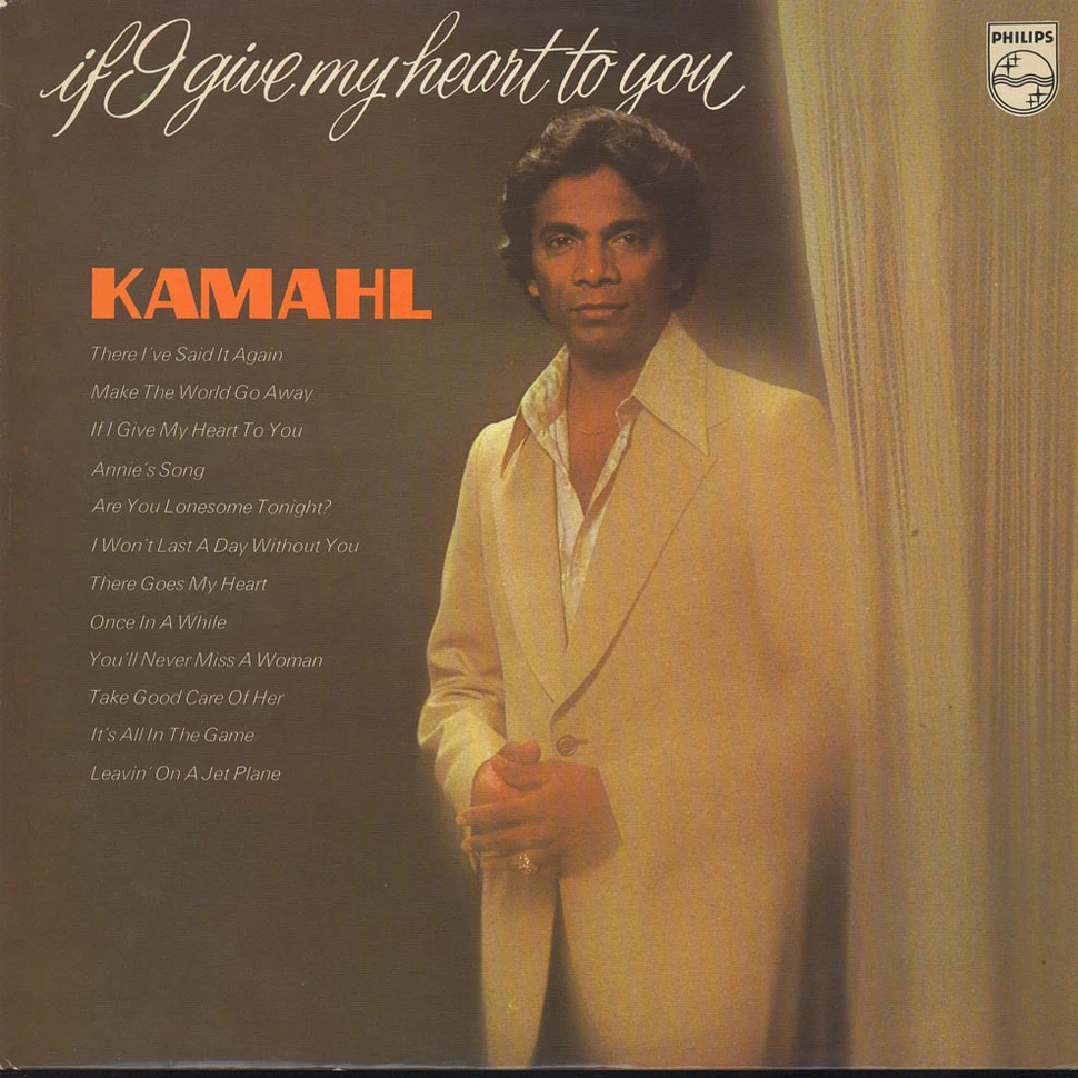 Kamahl - If I Give My Heart To You