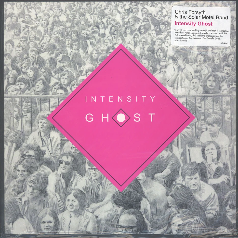 Chris Forsyth & The Solar Motel Band - Intensity Ghost