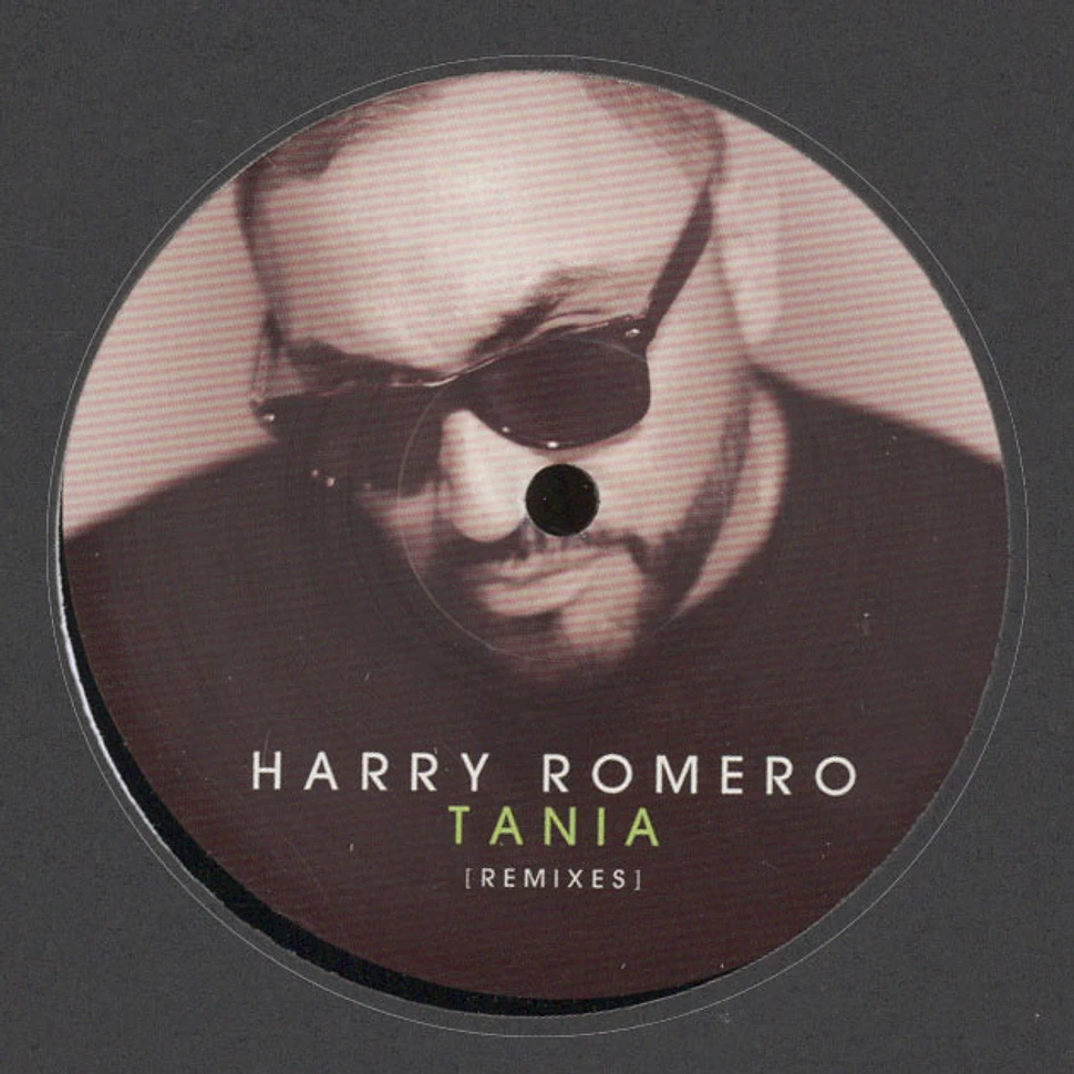 Harry Romero - Tania Remixes