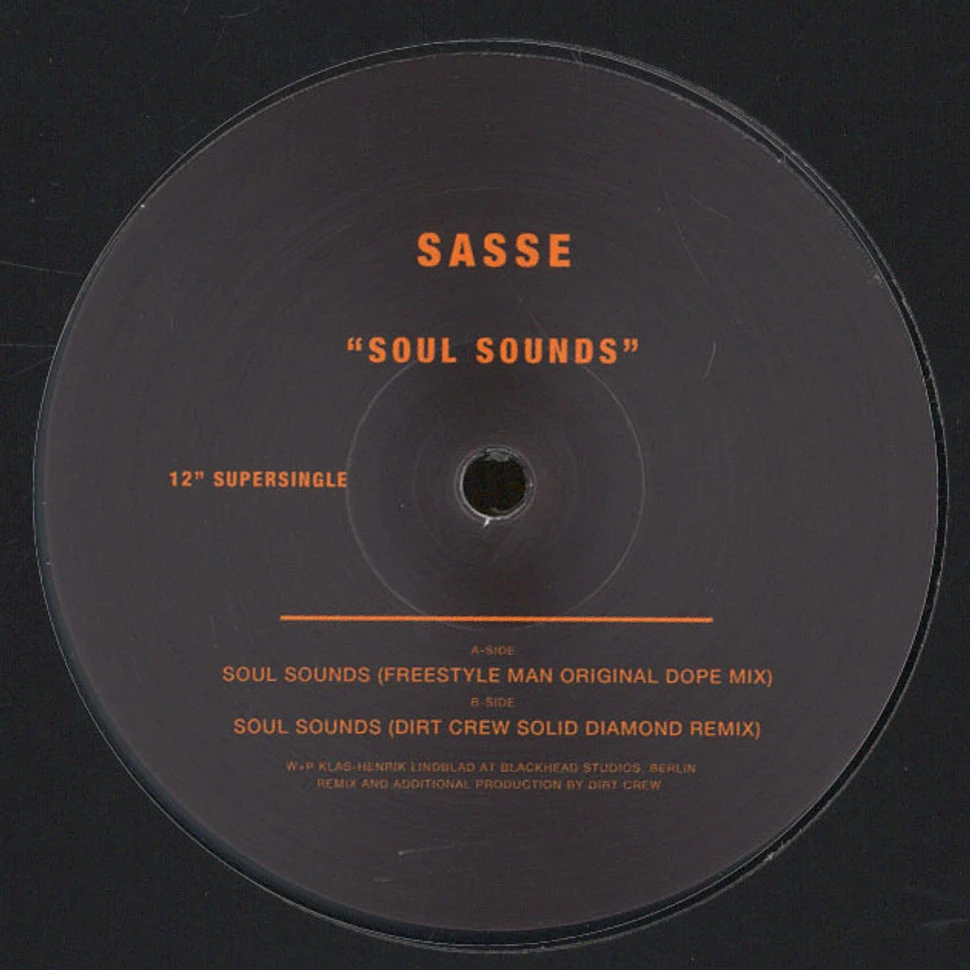 Sasse - Soul Sounds Dirt Crew Remix