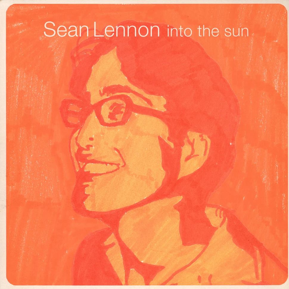 Sean Lennon - Into The Sun
