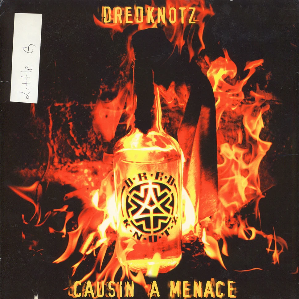 Dredknotz - Causin A Menace / Tha Anthem