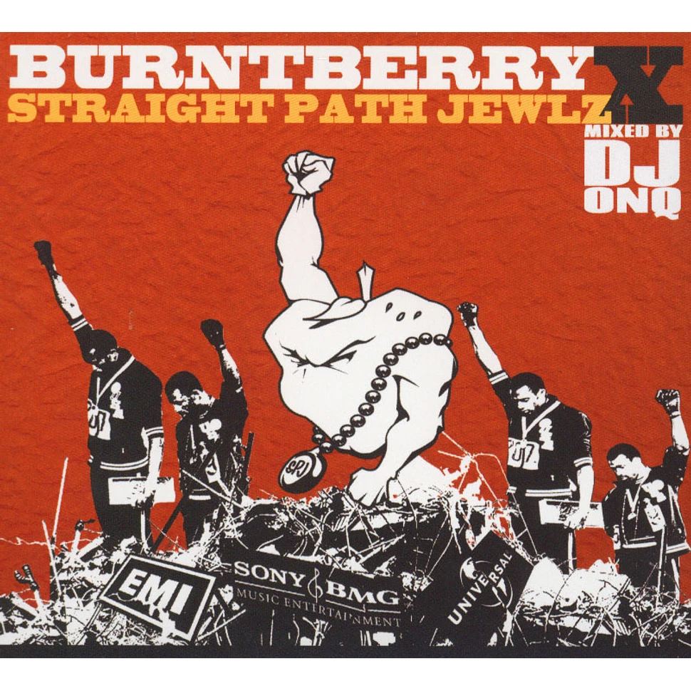 DJ OnQ - BurntBerry x Straight Path Jewlz