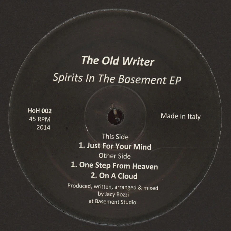 The Old Writer - Spirits In The Basement