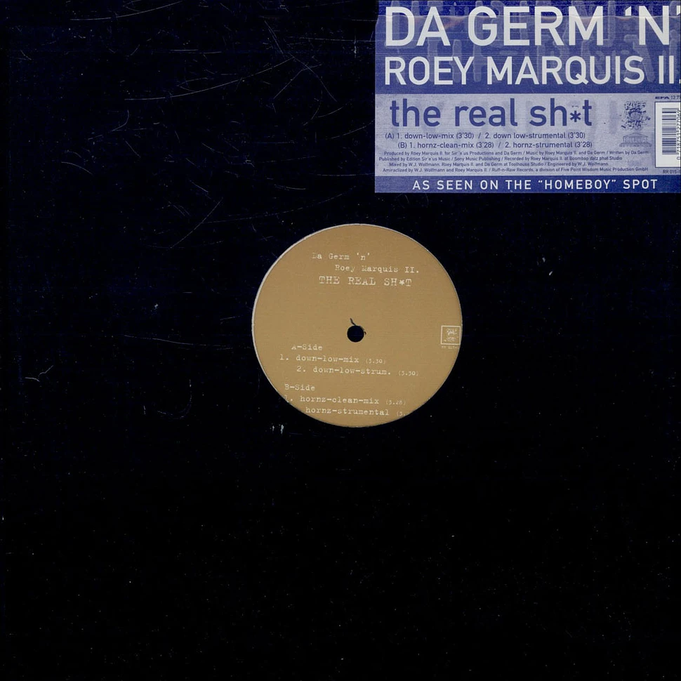 Da Germ 'n' Roey Marquis II - The Real Sh*t