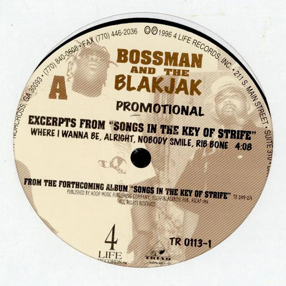 Bossman And The Blakjak - Excerpts From "Songs In The Key Of Strife"