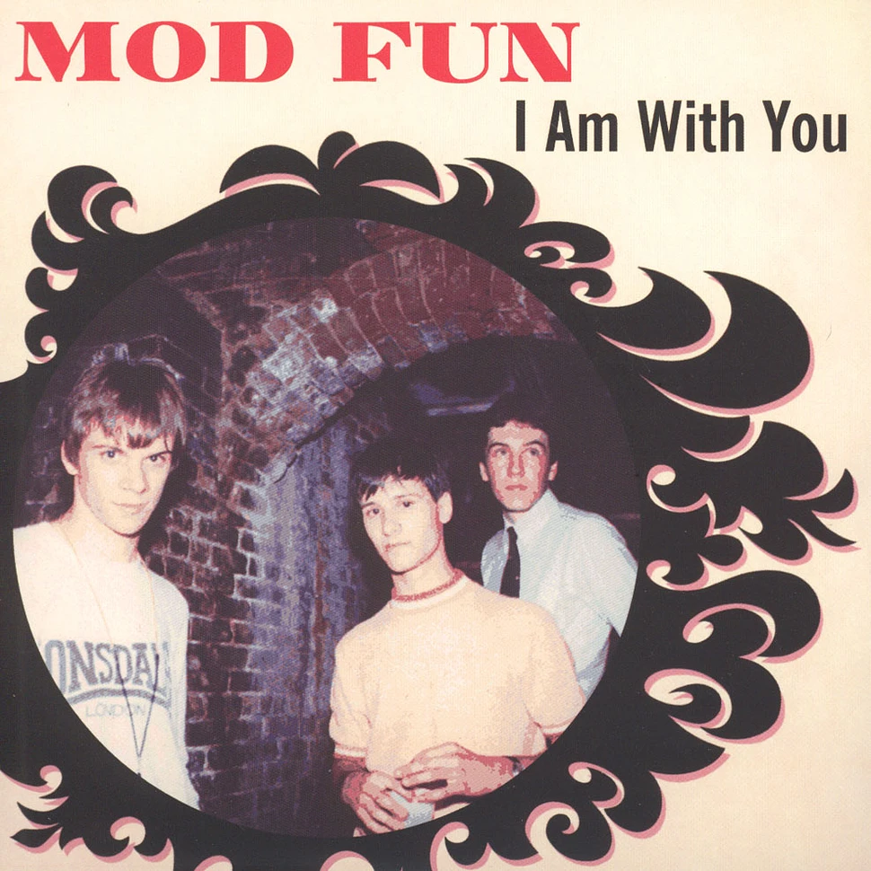 Mod Fun - I Am With You / Happy Feeling
