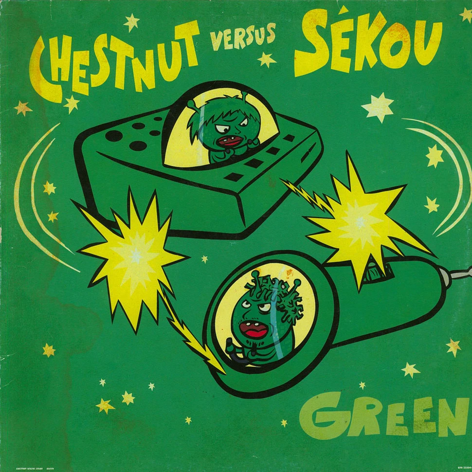 DJ Chestnut Versus Sékou - Green
