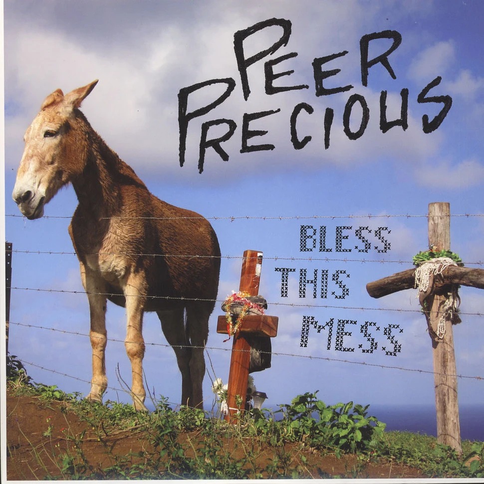 Peer Precious - Bless This Mess