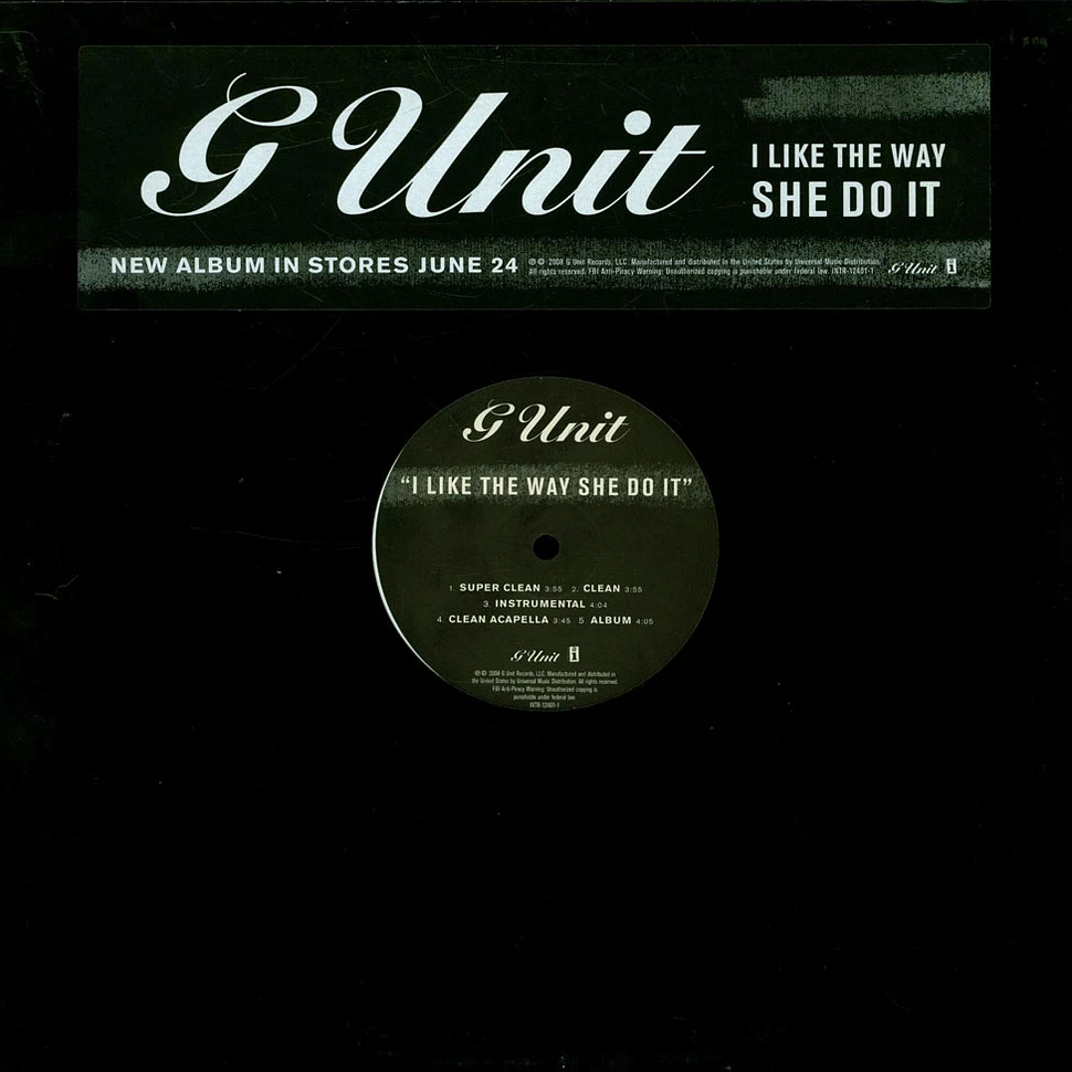 G-Unit - I Like The Way She Do It
