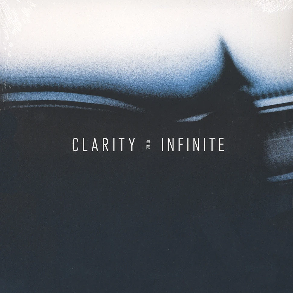 Clarity - Infinite Clear Vinyl Edition