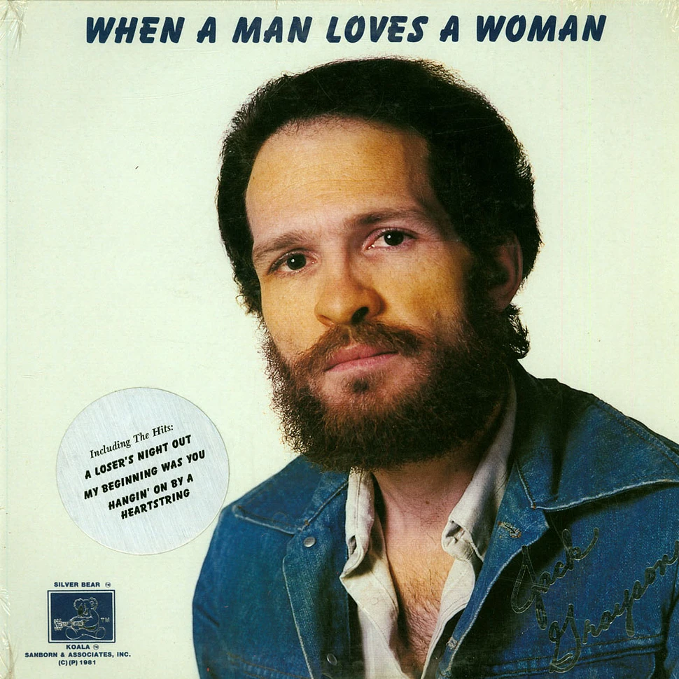 Jack Grayson - When A Man Loves A Woman