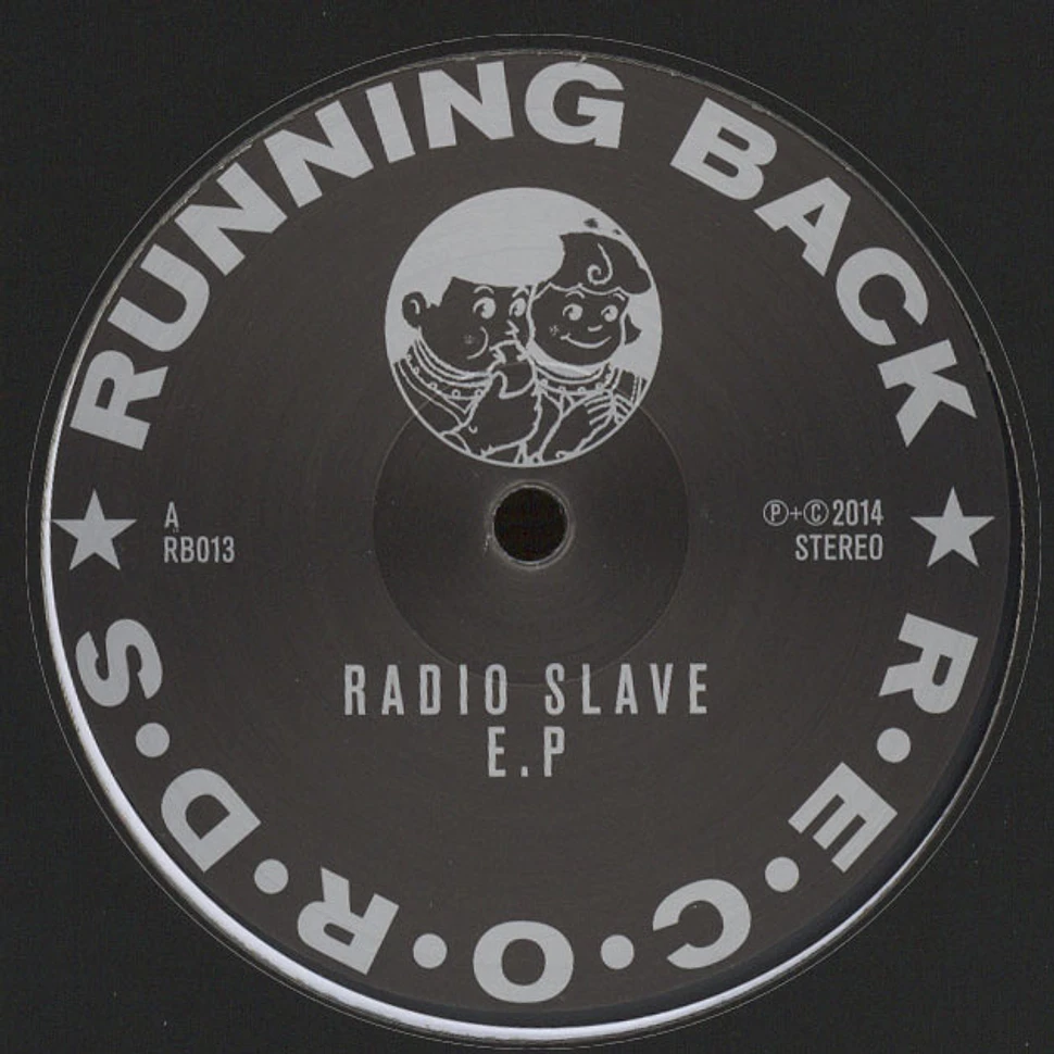 Radio Slave - Children Of The E