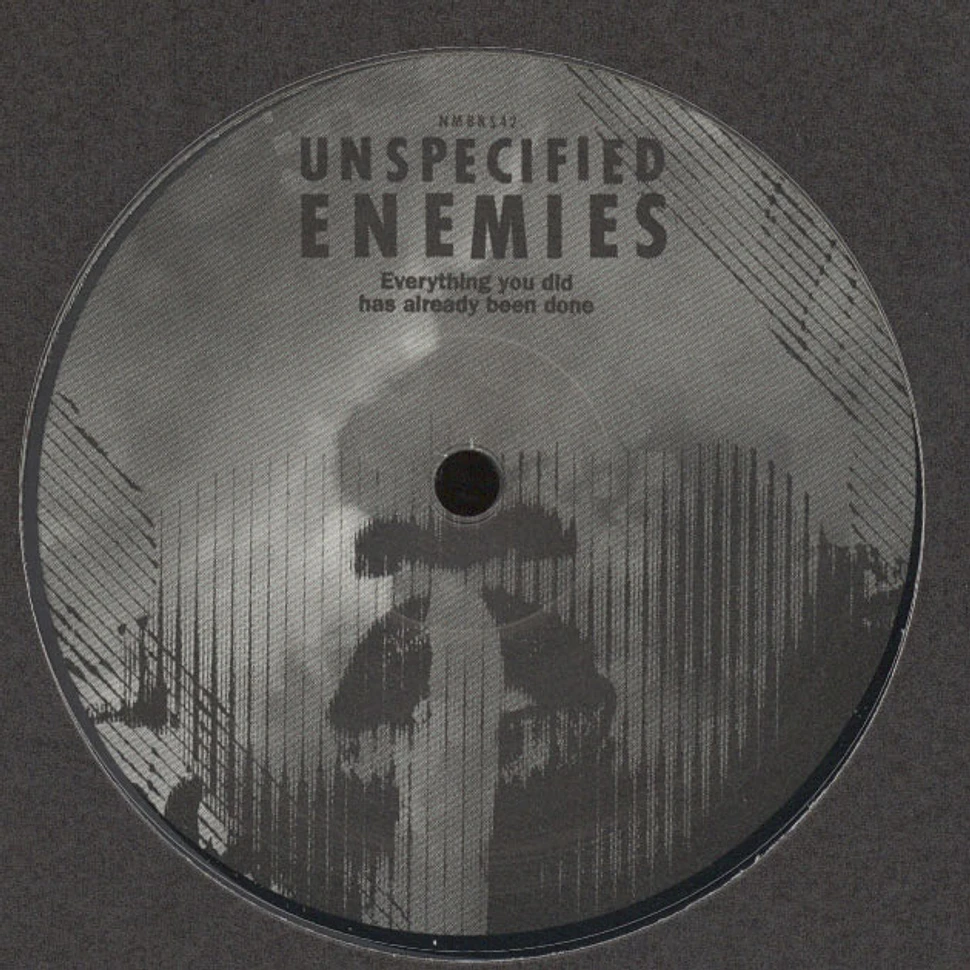 Unspecified Enemies - Everything You Did Has Already Been Done