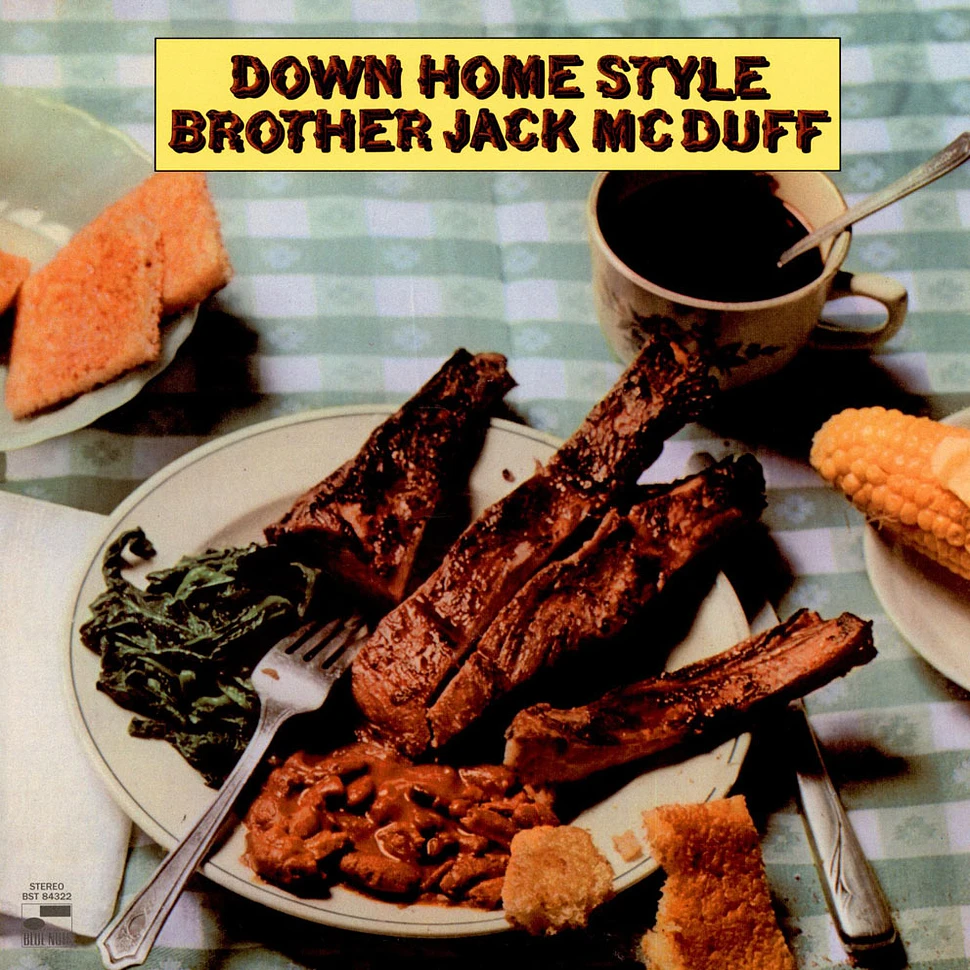 Brother Jack McDuff - Down Home Style