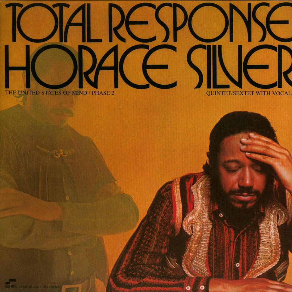 The Horace Silver Quintet / Horace Silver Sextet, The With Unknown Artist - Total Response (The United States Of Mind / Phase 2)