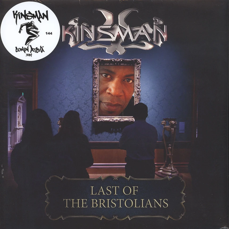Kinsman - Last of the Bristolians EP