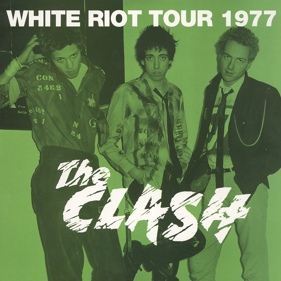The Clash - White Riot Tour 1977