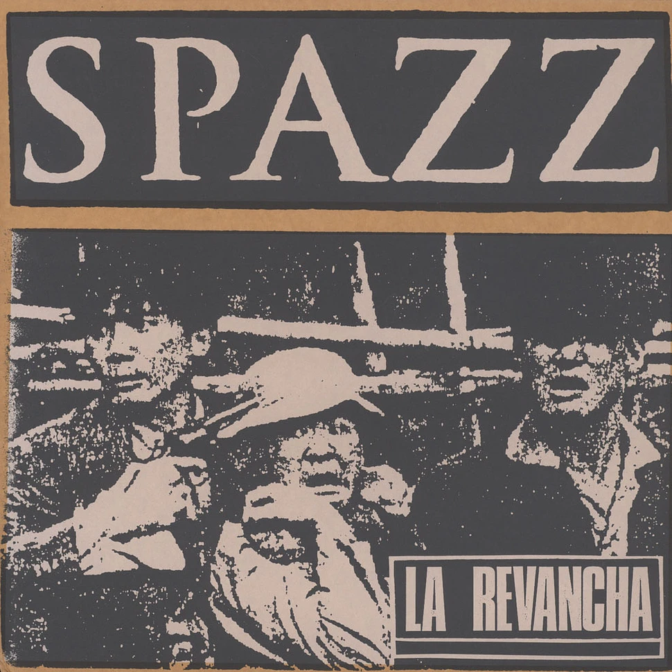 Spazz - La Revancha