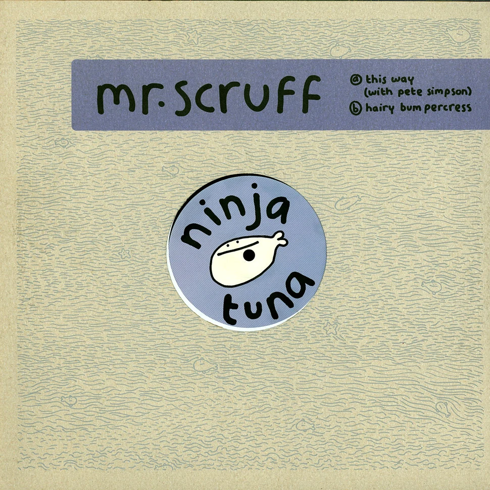 Mr. Scruff - This Way & Hairy Bumpercress