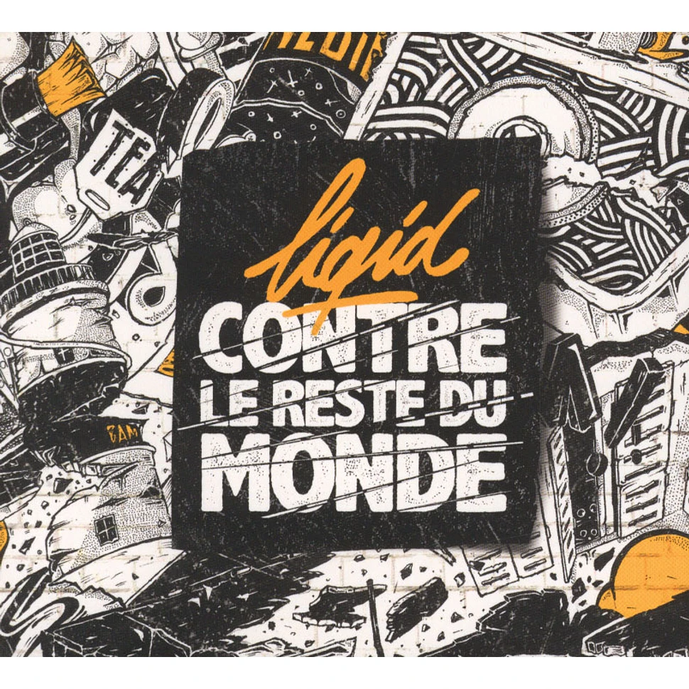 Liqid - Liqid Contre Le Reste Du Monde