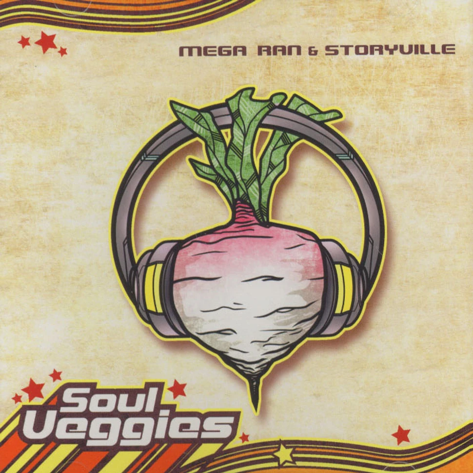 Mega Ran & Storyville - Soul Veggies