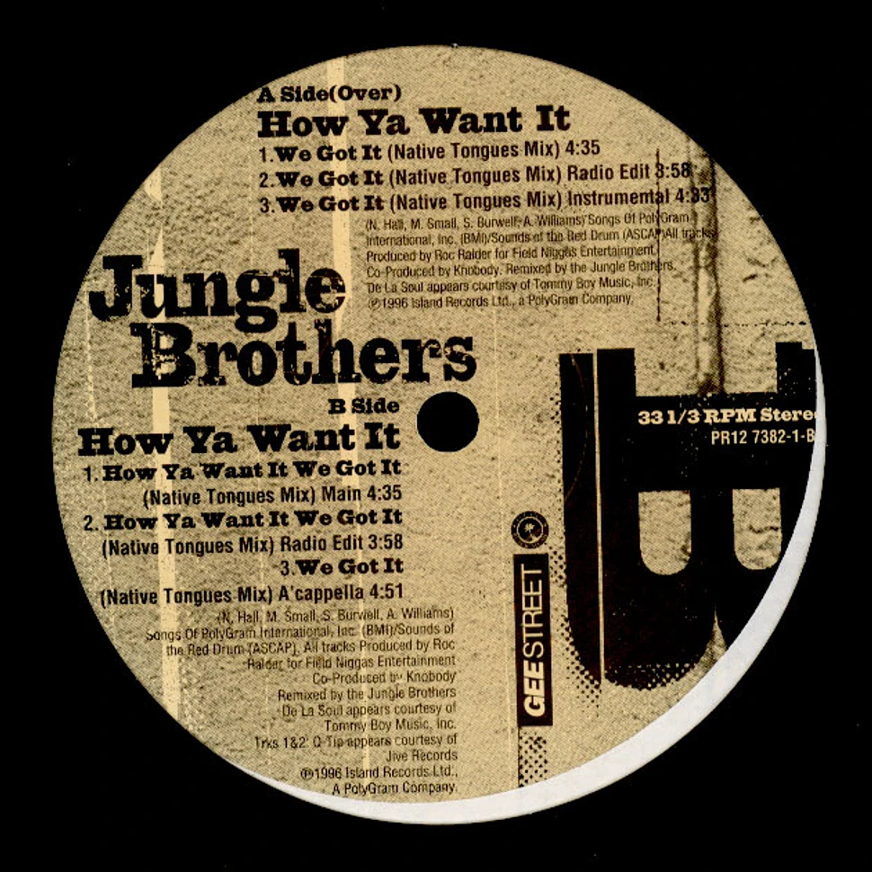 Jungle Brothers - How Ya Want It