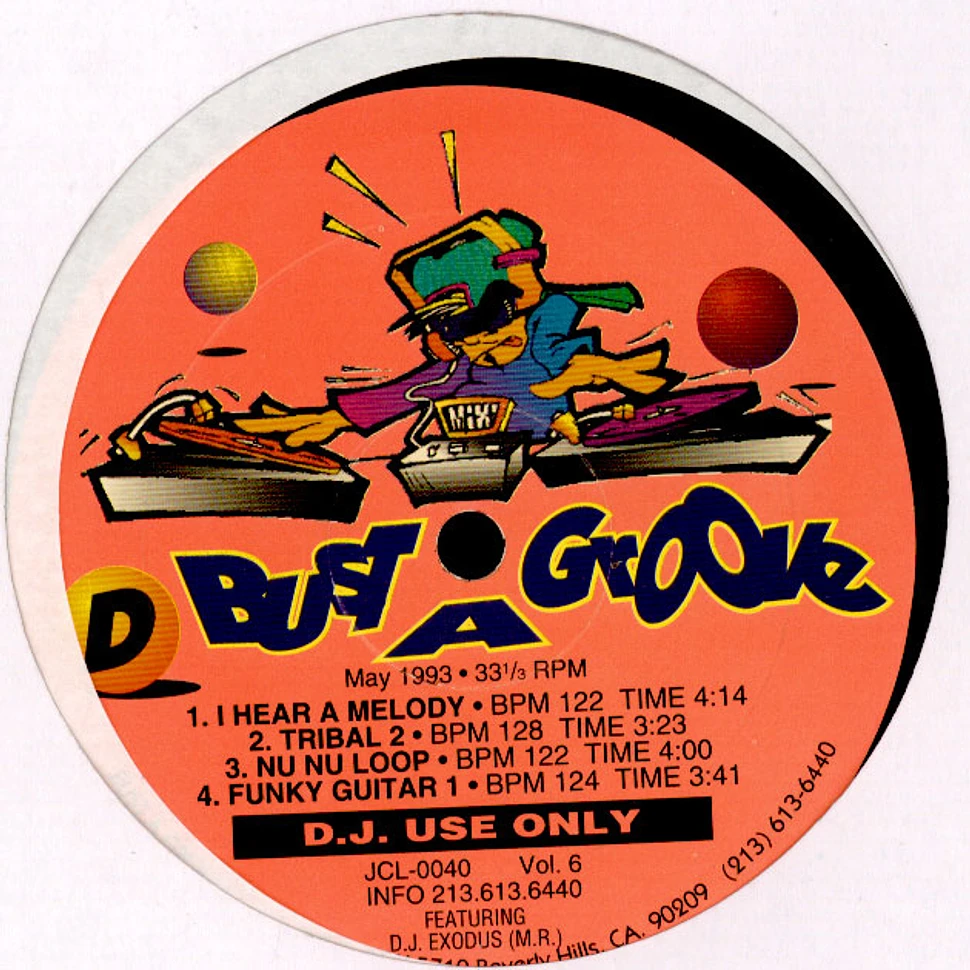 Johnny Loopz Featuring D.J. Exodus - Bust A Groove Vol. 6