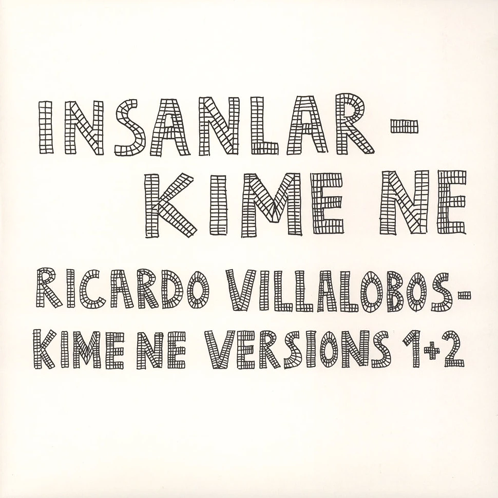 Insanlar / Ricardo Villalobos - Kime Ne