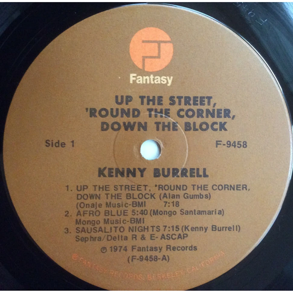 Kenny Burrell - Up The Street, 'Round The Corner, Down The Block