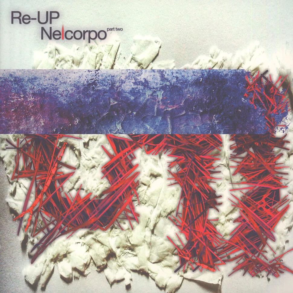 Re-Up - Nelcorpo