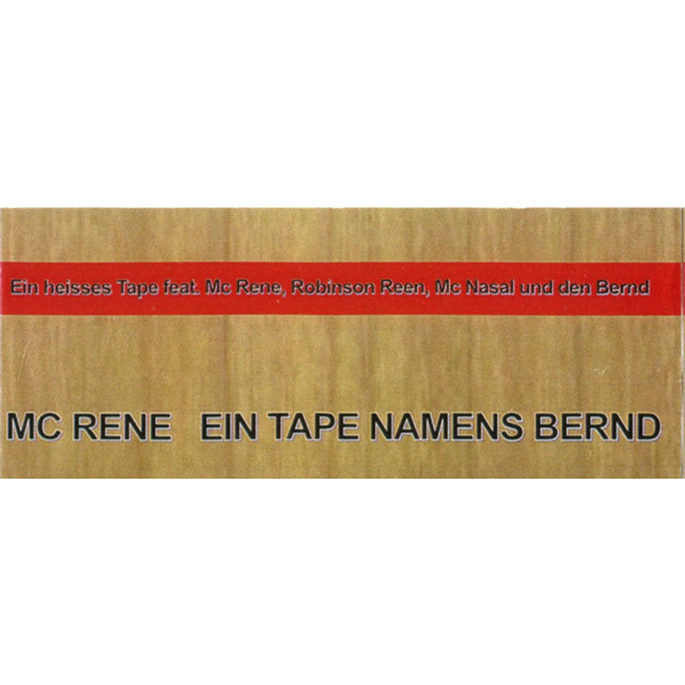 MC Rene - Ein Tape Namens Bernd