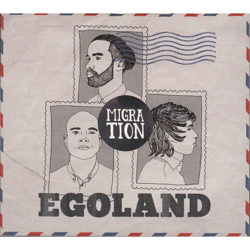 Egoland - Migration