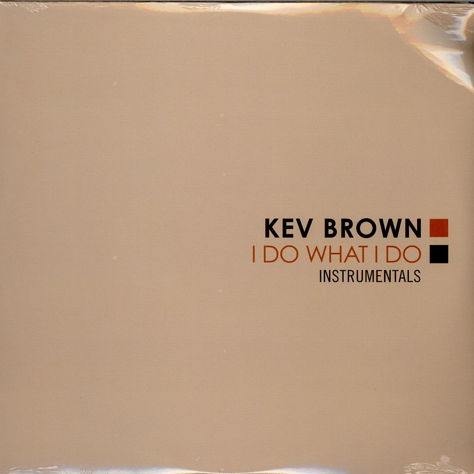 Kev Brown - I Do What I Do Instrumentals
