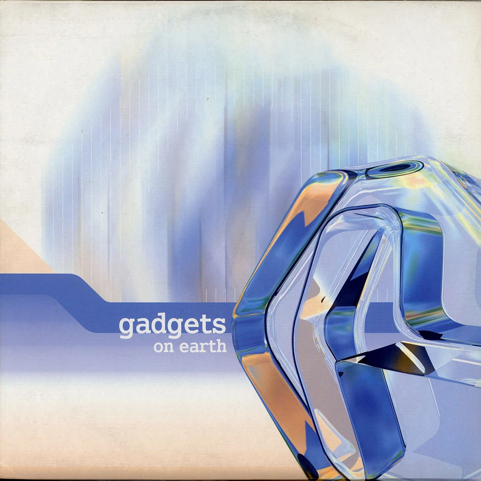 Gadgets - On Earth