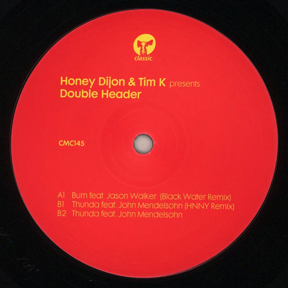Honey Dijon & Tim K - Double Header